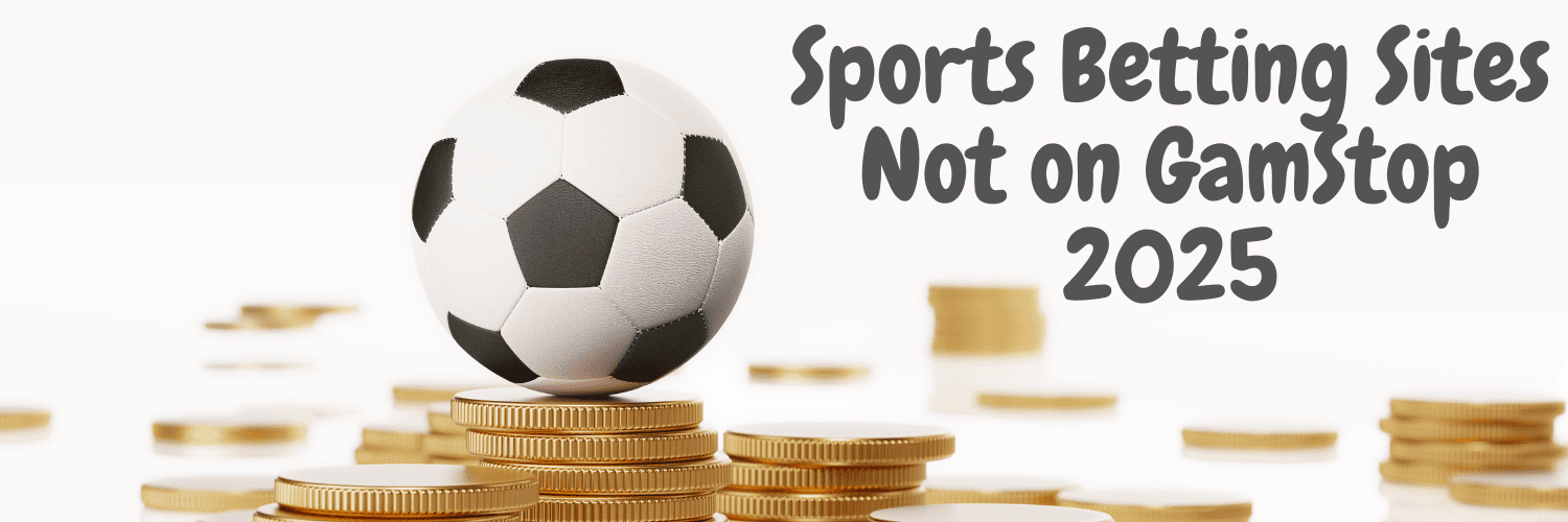 Discover Non GamStop Bookmakers A Guide to Alternative Betting Sites