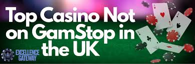 Exploring Casinos Not Signed Up to GamStop What You Need to Know Exploring Casinos Not Signed Up to GamStop What You Need to Know